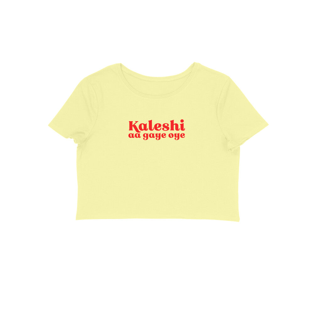 Kaleshi aa gaye oye Crop t-shirt-Butter Yellow-Snapper Choice