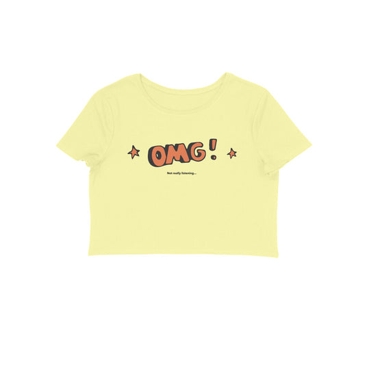 OMG Women's crop tshirt-Butter Yellow-Snapper Choice