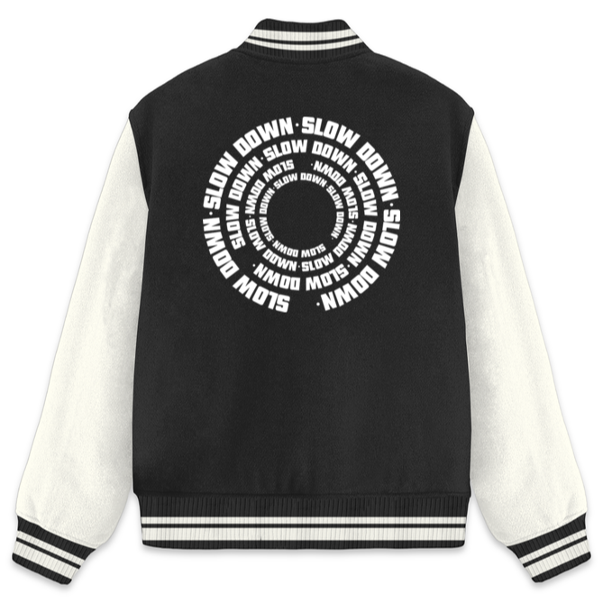 Slow Down Varsity Jacket-Snapper Choice