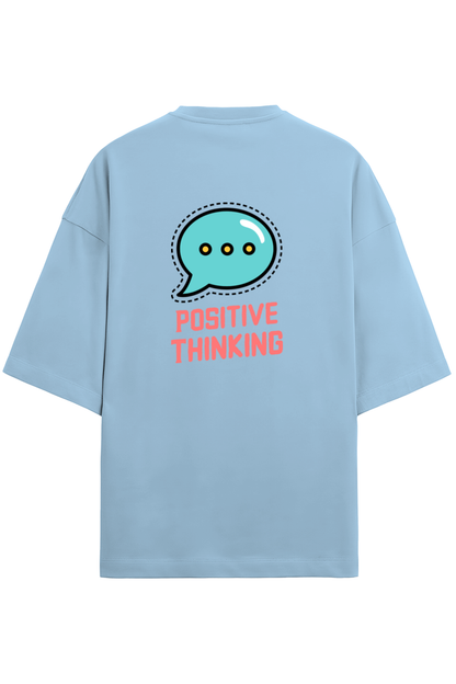 Positive thinking Oversized t-shirt-Snapper Choice