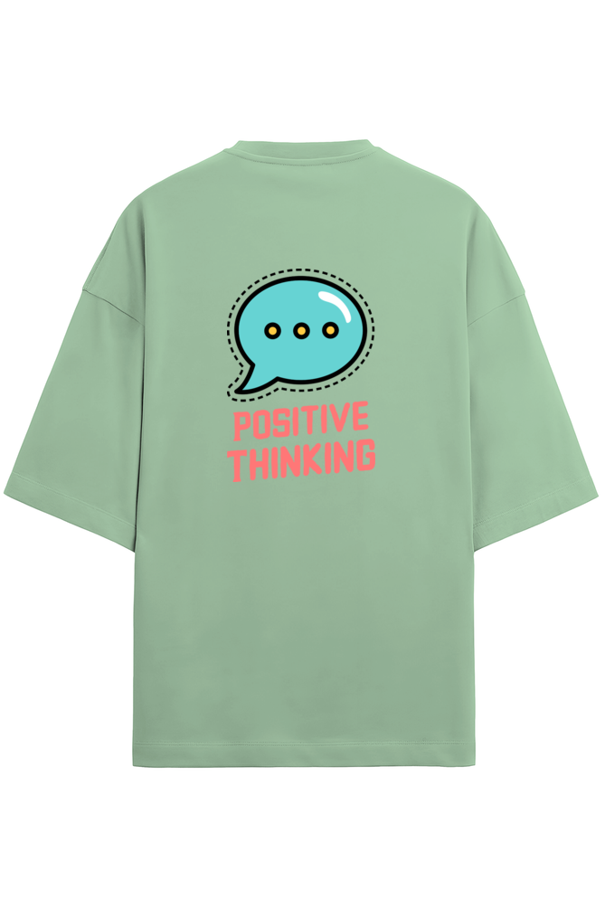 Positive thinking Oversized t-shirt-Snapper Choice