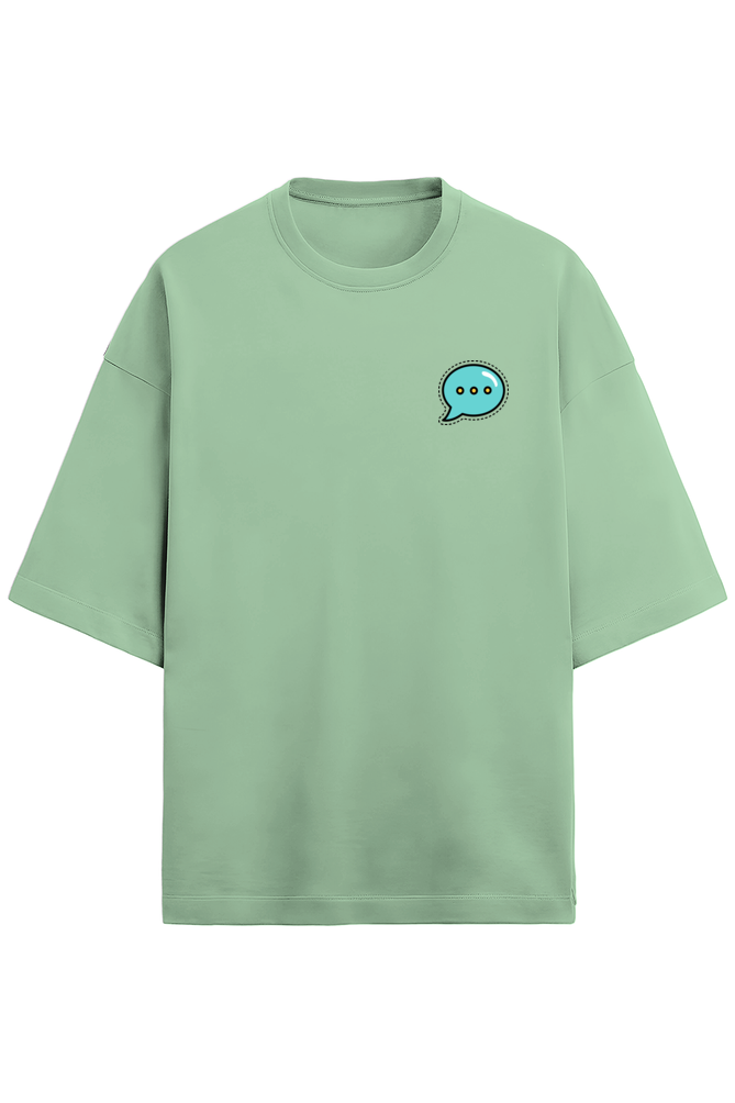 Positive thinking Oversized t-shirt-Jade-Snapper Choice