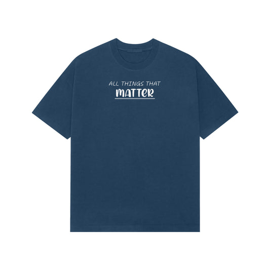 All things that matter premium oversized t-shirt-Navy Blue-Snapper Choice