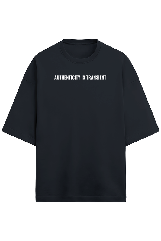 Authenticity is transient Terry oversized tshirt-S-Snapper Choice