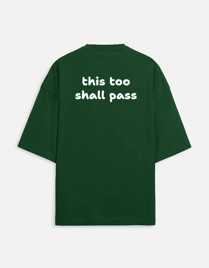 This too shall pass Unisex Terry Oversized Tee-Snapper Choice