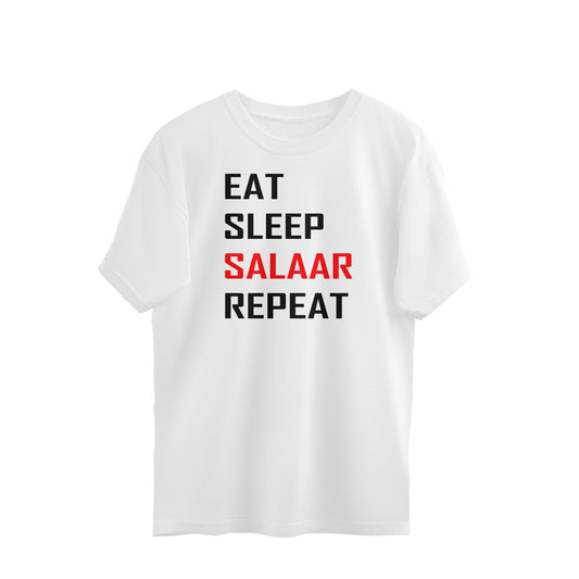 Eat Sleep Salaar repeat oversized t-shirt-White-Snapper Choice