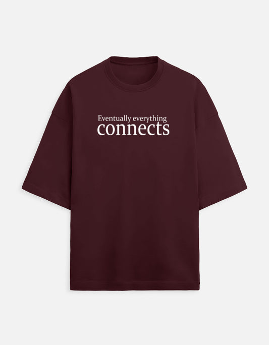 Eventually everything connects Unisex Terry Oversized Tee-Maroon-Snapper Choice
