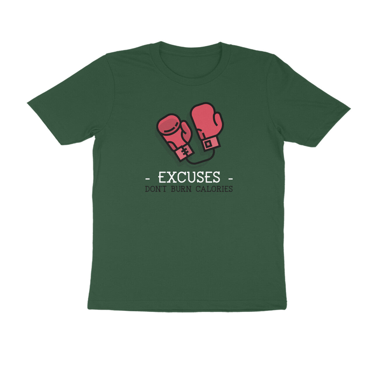 Excuses Don't burn Calories Men T-shirt-Olive Green-Snapper Choice