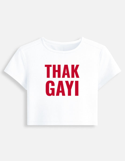 Thak Gayi Crop Baby Tee-White-Snapper Choice