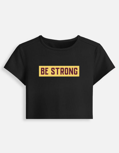 Be Strong Baby Tee-Black-Snapper Choice