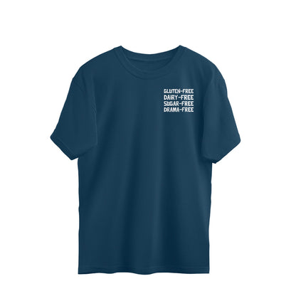 Gluten Free, Dairy free, Sugar free, Drama free oversized t-shirt-Navy Blue-Snapper Choice