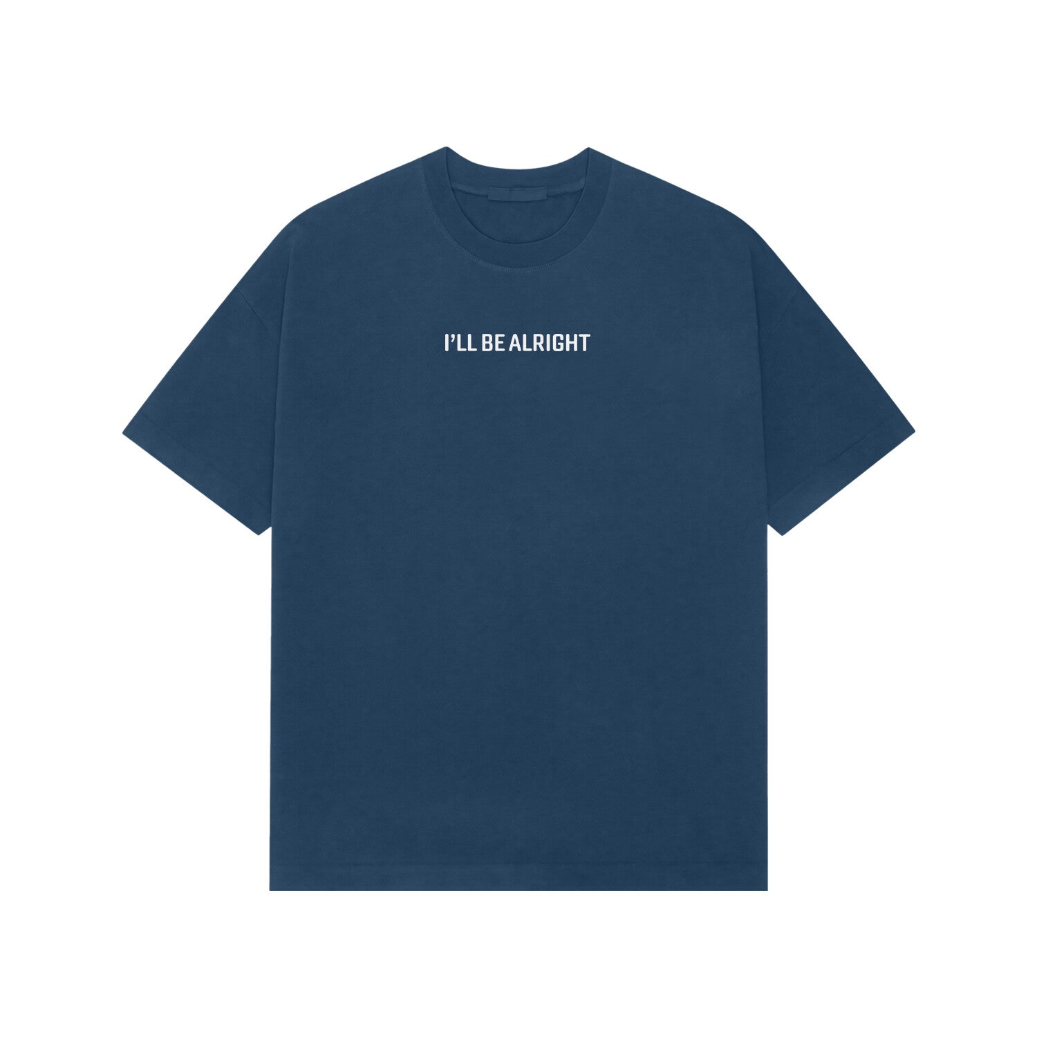 I'LL BE ALRIGHT Premium Oversized tshirt-Navy Blue-Snapper Choice