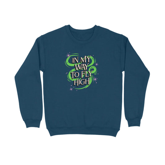 In my way to fly high Sweatshirt-Navy Blue-Snapper Choice