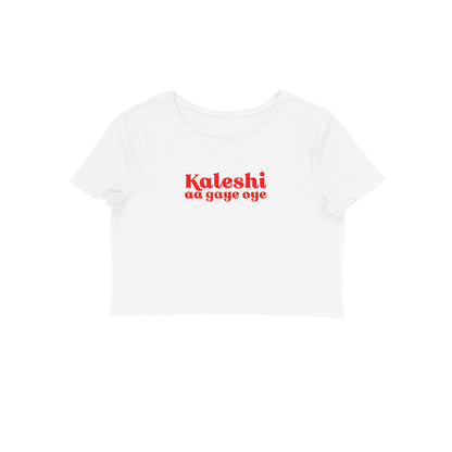 Kaleshi aa gaye oye Crop t-shirt-White-Snapper Choice
