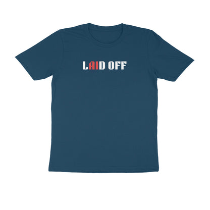 Laid off men's tshirt-Navy Blue-Snapper Choice