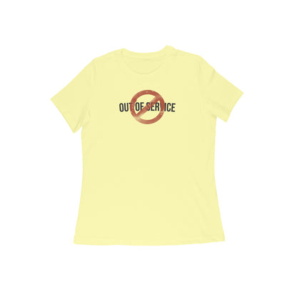 Out of service Womens t-shirt-Butter Yellow-Snapper Choice