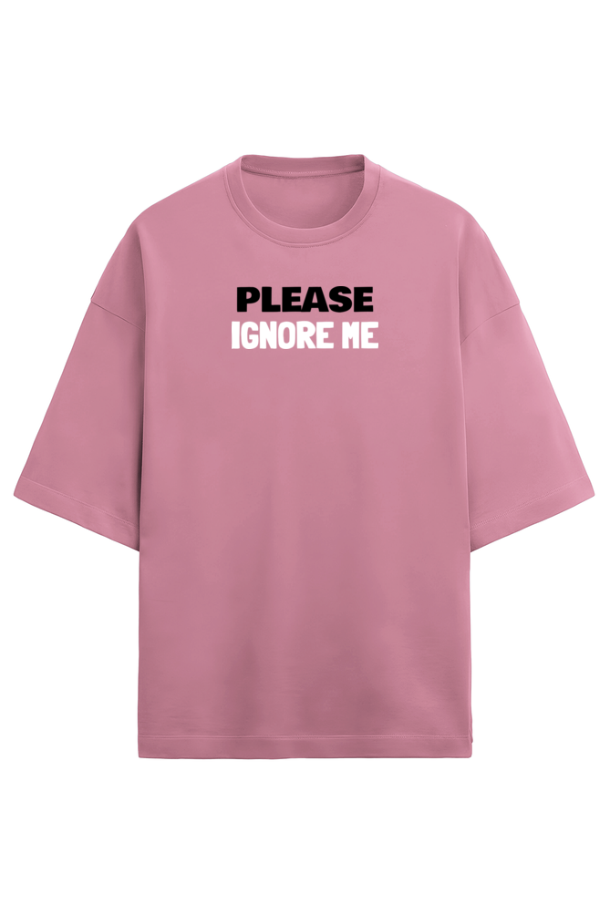 Please ignore me terry Oversized t-shirt-Flamingo-Snapper Choice