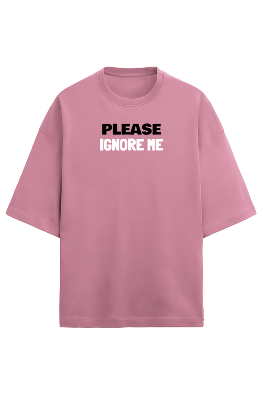 Please ignore me terry Oversized t-shirt-Flamingo-Snapper Choice