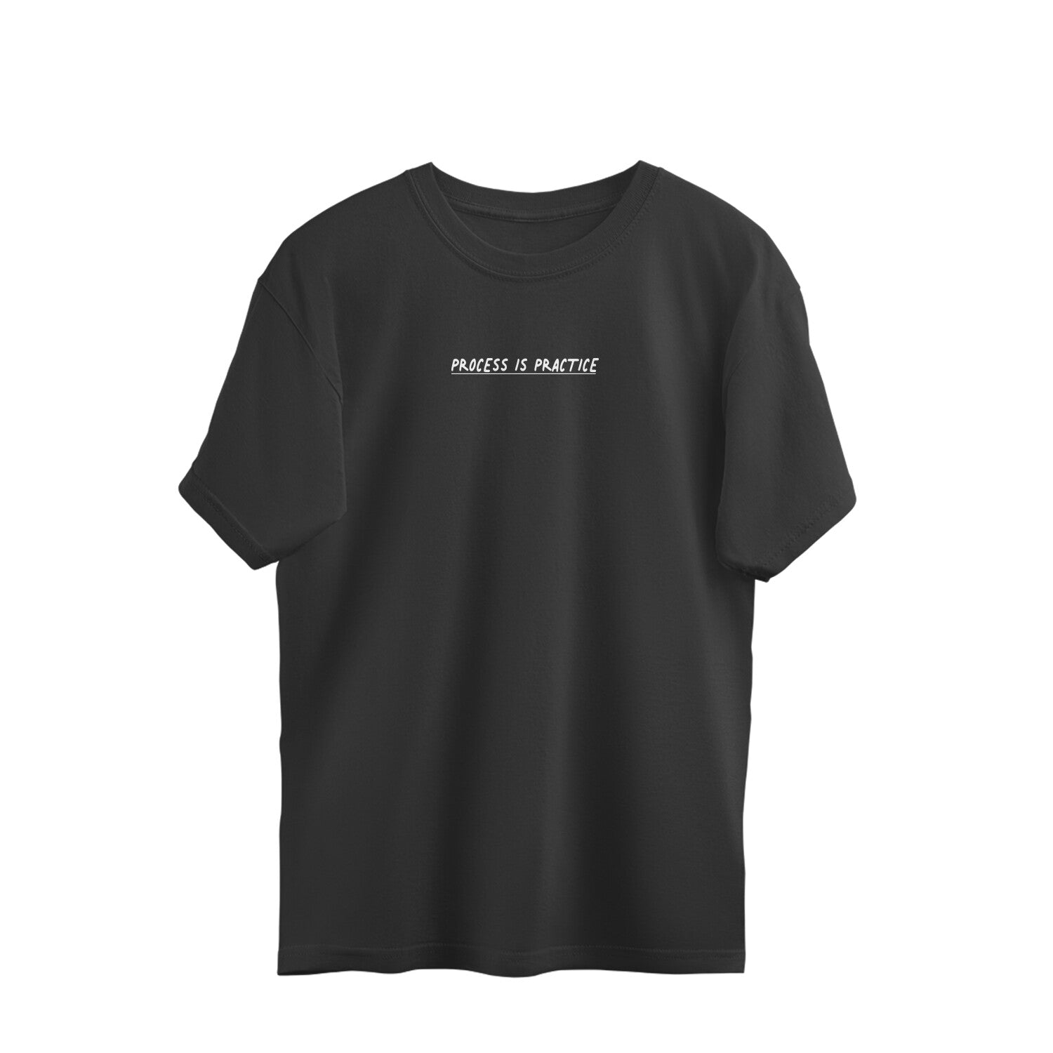 Process is practice oversized tshirt-Black-Snapper Choice