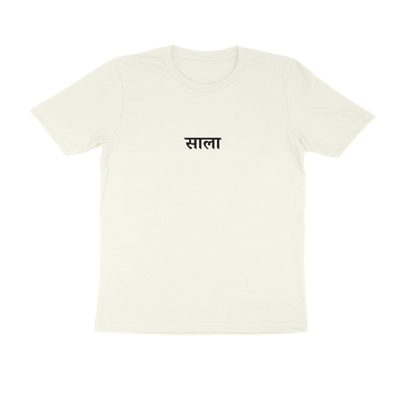 Saala - Full Swag mode (wife’s brother) tshirt-Ivory-Snapper Choice