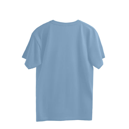 I don't need sex, my job fucks me enough oversized tshirt-Snapper Choice
