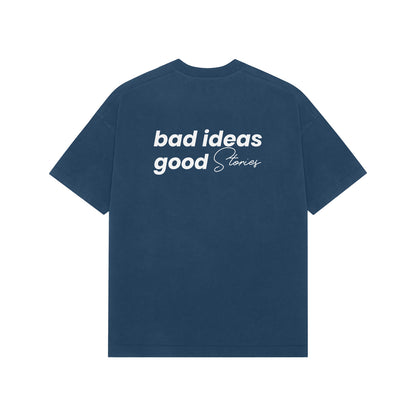 Bad Ideas Good Stories Premium Oversized t-shirt-Navy Blue-Snapper Choice