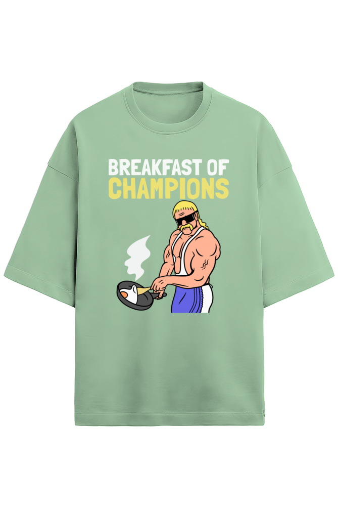 Breakfast for champions Oversized t-shirt-Jade-Snapper Choice