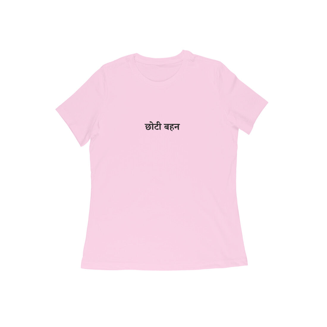 Choti Bahein - Sweet & Sassy (Younger Sister) tshirt-Light Pink-Snapper Choice