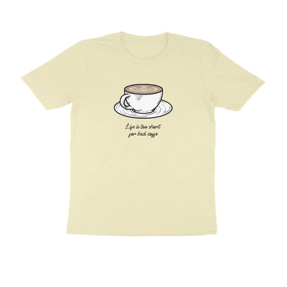 Life is too short for a bad coffee mens t-shirt-Almond-Snapper Choice