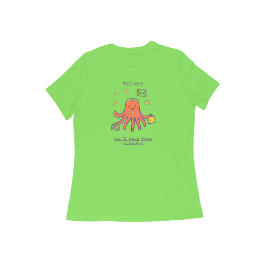 Don't Worry Women's tshirt-Liril Green-Snapper Choice