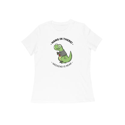 Hang in there Women's t-shirt White - Snapper Choice