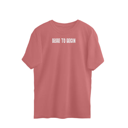 Dare to begin oversized t-shirt Dusty Rose - Snapper Choice