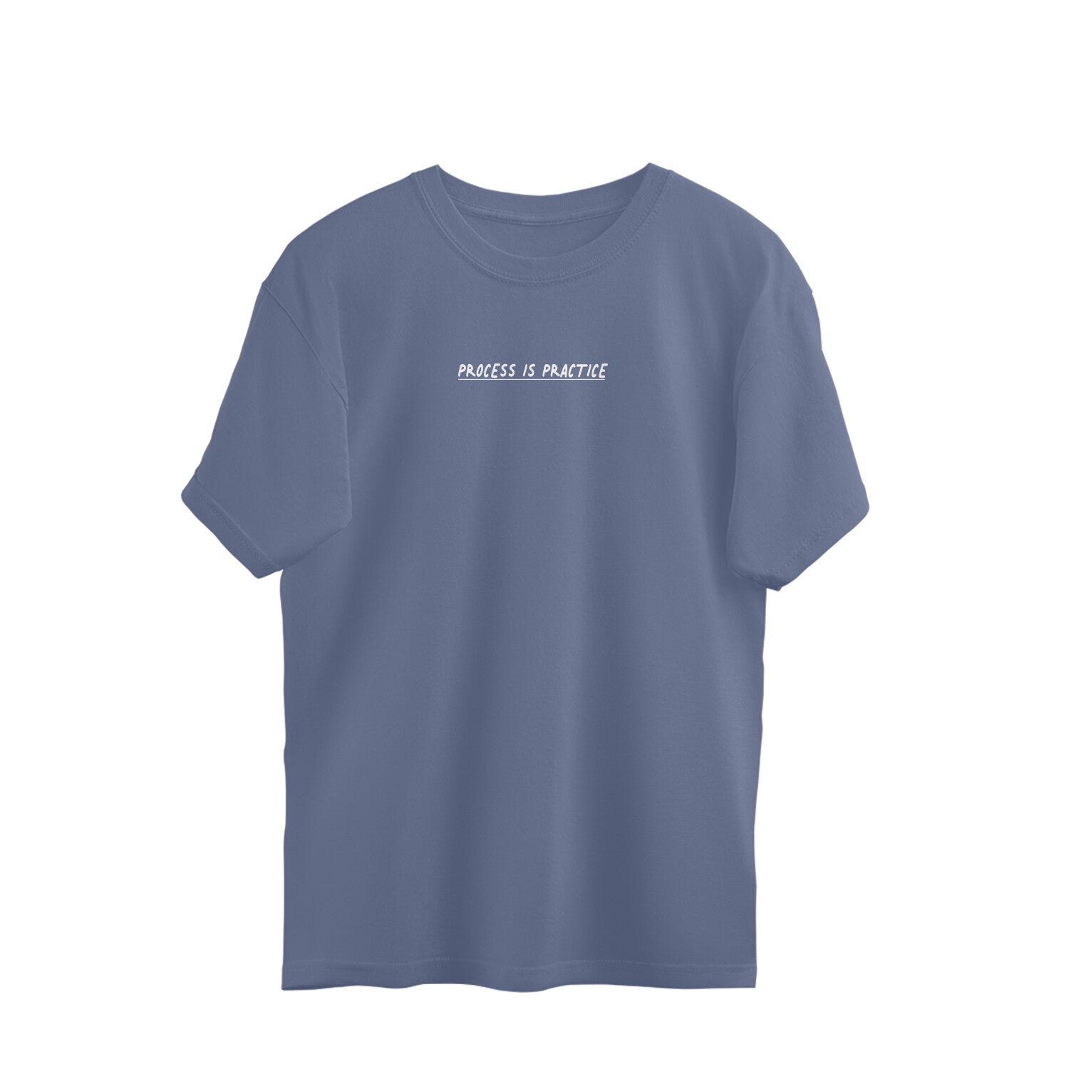 Process is practice oversized tshirt-Steel Grey-Snapper Choice