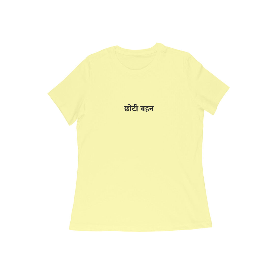 Choti Bahein - Sweet & Sassy (Younger Sister) tshirt-Butter Yellow-Snapper Choice