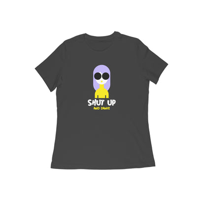 Shut up and dance Women's t-shirt-Black-Snapper Choice