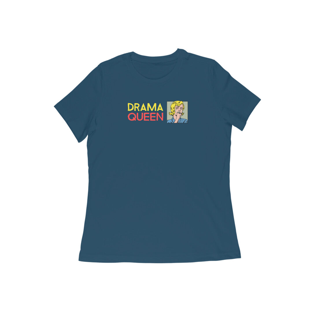 Drama Queen Women t-shirt-Navy Blue-Snapper Choice