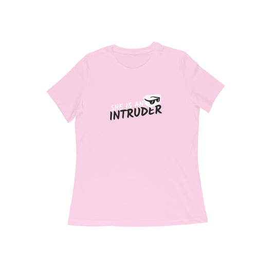 she is an intruder women t-shirt-Light Pink-Snapper Choice