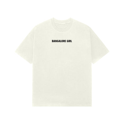 Bangalore Girl Premium Oversized Tshirt-Ivory-Snapper Choice