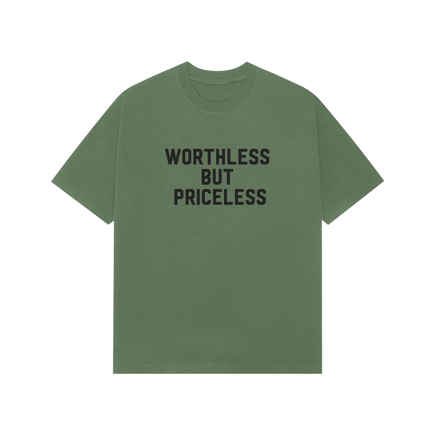 Worthless but priceless premium Oversized tshirt-Forest Green-Snapper Choice
