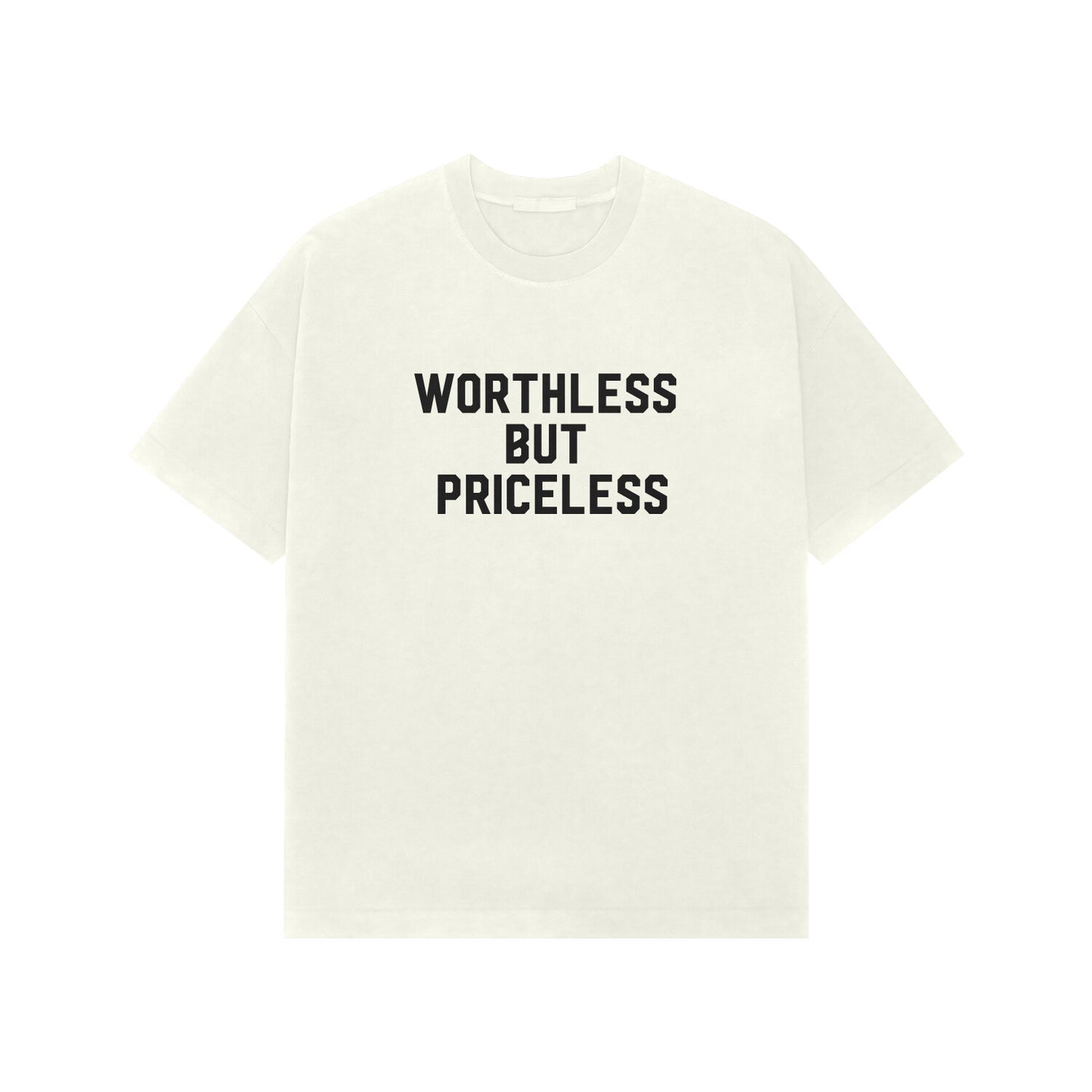 Worthless but priceless premium Oversized tshirt-Ivory-Snapper Choice
