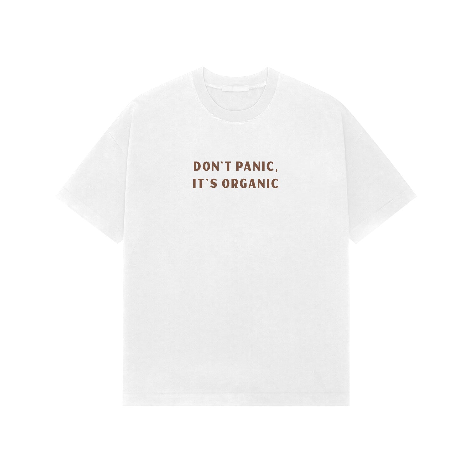 Don't Panic it's organic premium oversized tshirt