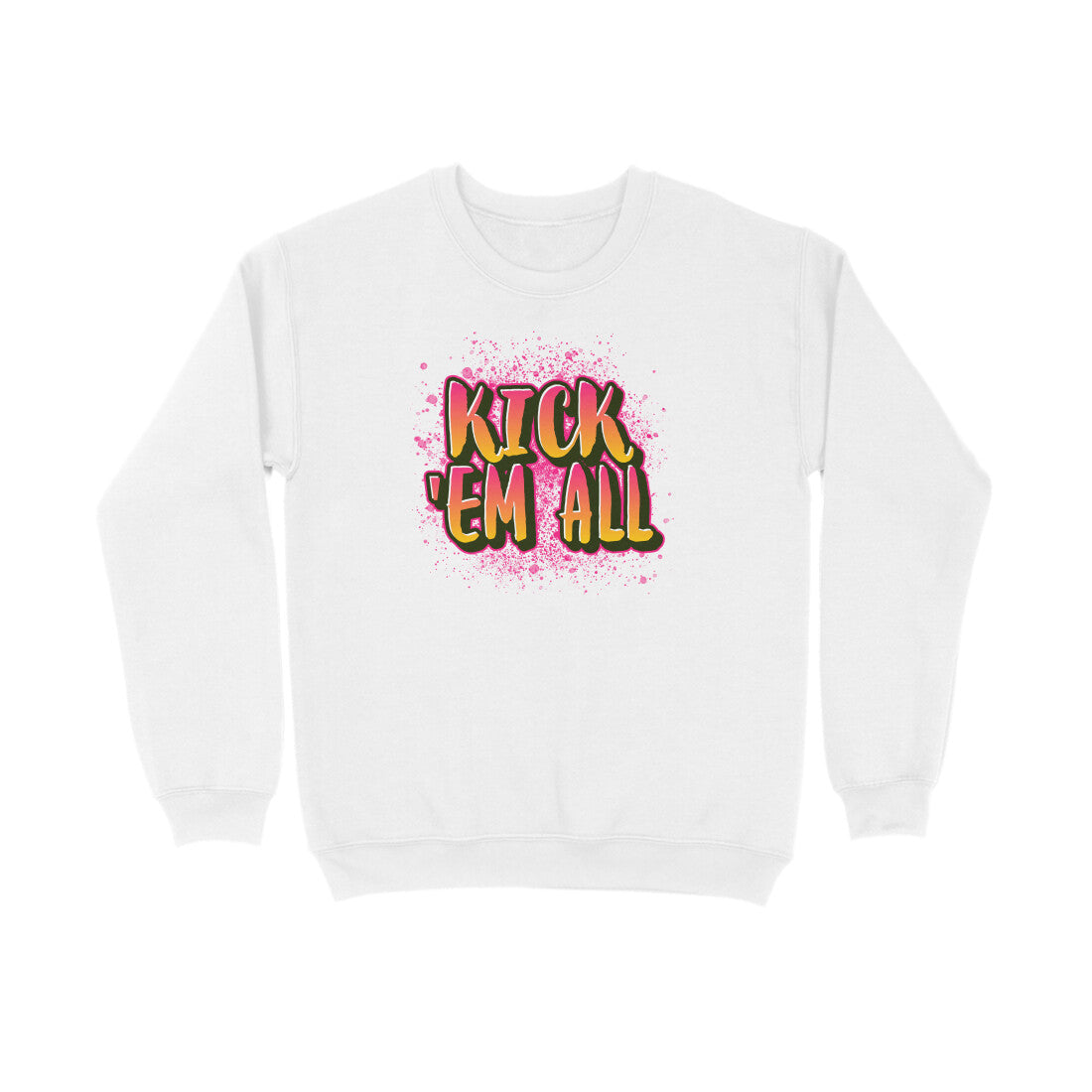 Kick em all Sweatshirt-White-Snapper Choice