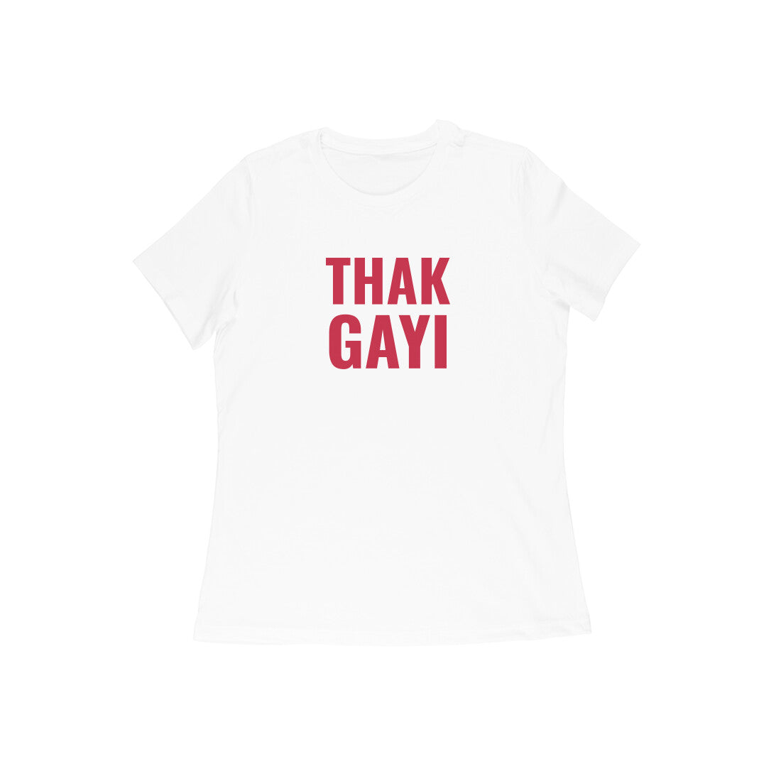 Thak Gayi women t-shirt-White-Snapper Choice