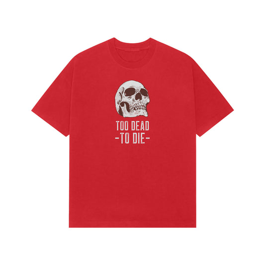 Too dead to Die premium Oversized t-shirt-Red-Snapper Choice