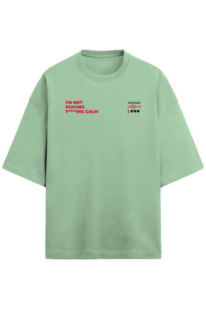I am not staying F****ING calm Terry Oversized tshirt-Jade-Snapper Choice