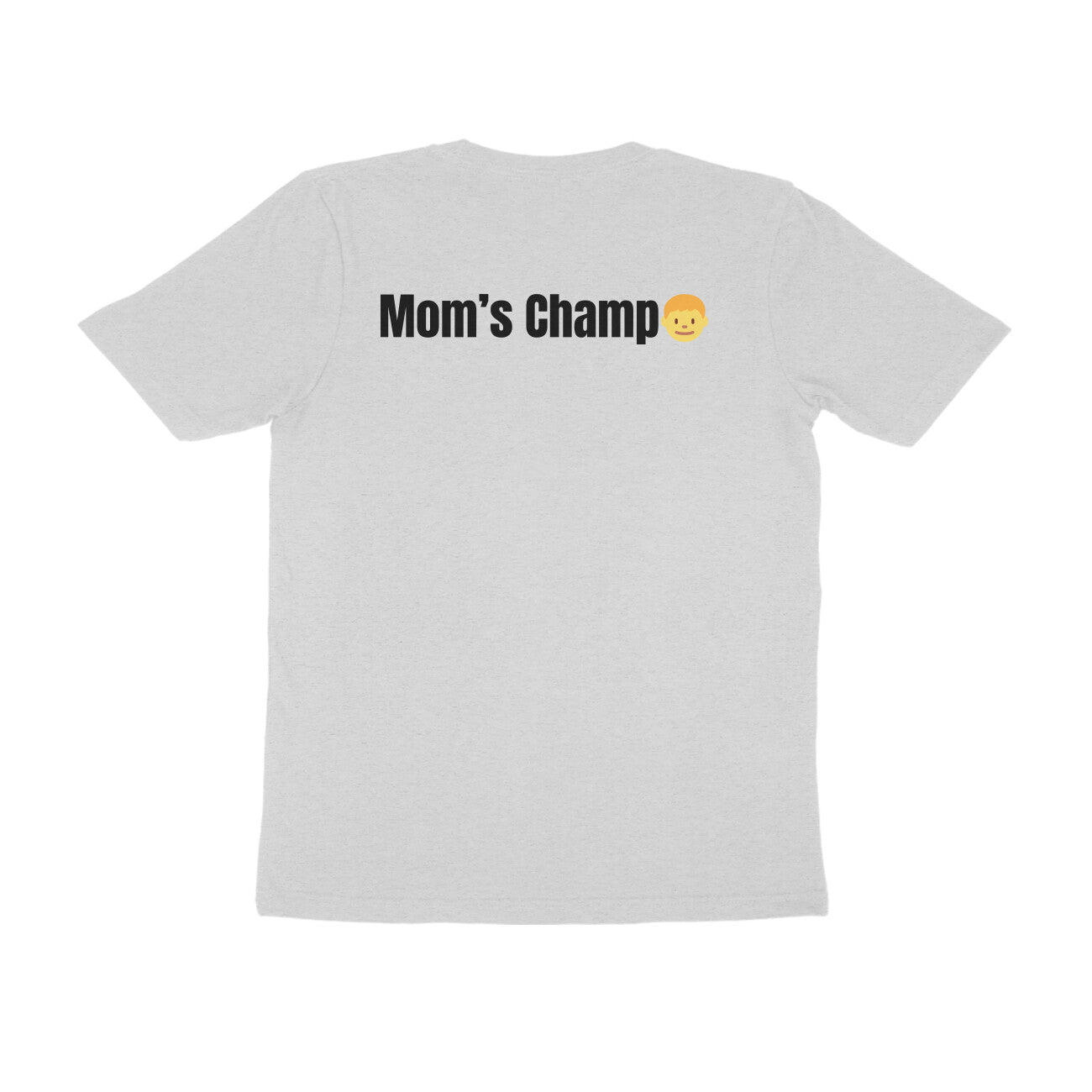 Maga - Mom's Champ (Son) tshirt-Snapper Choice