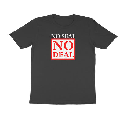 No seal no deal t-shirt-Black-Snapper Choice