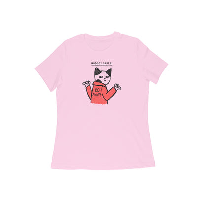 Nobody cares womens t-shirt-Light Pink-Snapper Choice