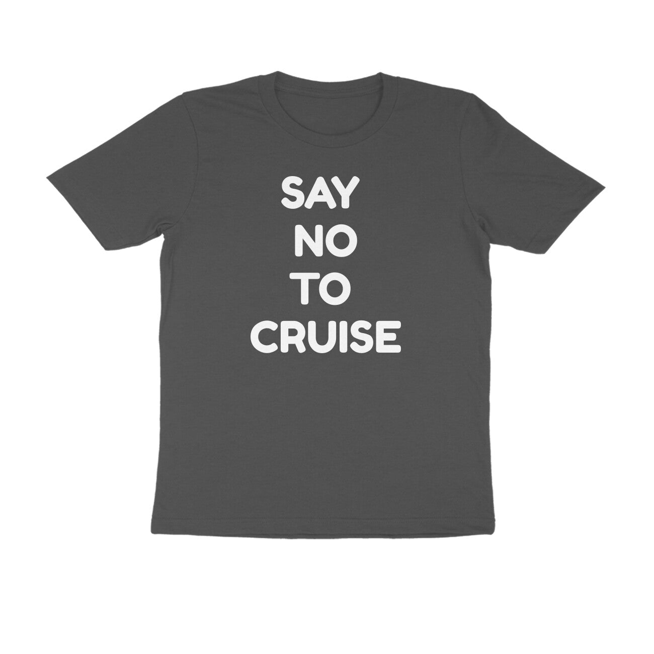 say no to cruise men's t-shirt-Charcoal Grey-Snapper Choice