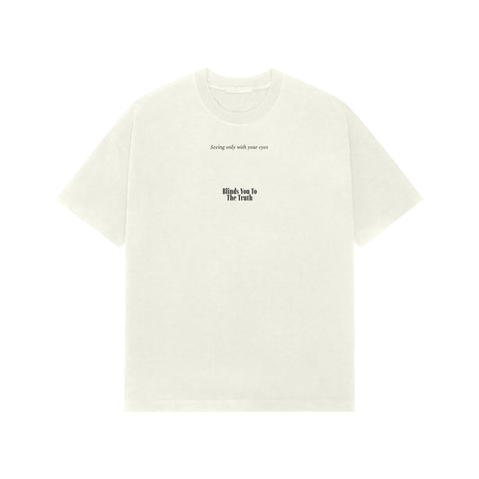 Seeing Only With Your Eyes Blinds You to the Truth – Oversized t-shirt-Ivory-Snapper Choice